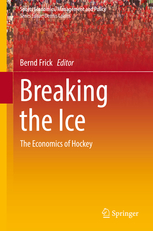 Breaking the Ice: the Economics of Hockey book cover