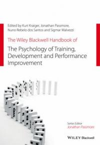 The Wiley Blackwell handbook of the psychology of training, development, and performance improvement cover