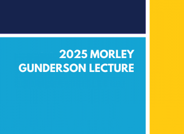 2025 Morley Gunderson Lecture